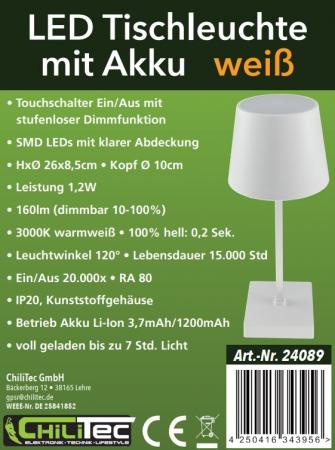ChiliTec LED Akku Tischleuchte 26cm, dimmbar USB-C, 160Lumen, 1200mAh, 3000k, Weiß